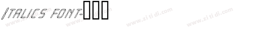 Italics font字体转换